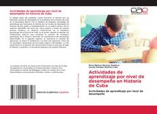 Обложка Actividades de aprendizaje por nivel de desempeño en Historia de Cuba