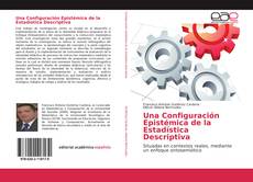 Capa do livro de Una Configuración Epistémica de la Estadística Descriptiva 