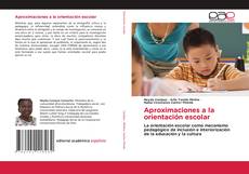 Обложка Aproximaciones a la orientación escolar