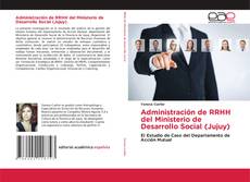 Couverture de Administración de RRHH del Ministerio de Desarrollo Social (Jujuy)