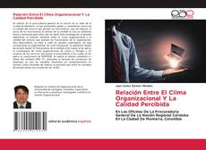 Bookcover of Relación Entre El Clima Organizacional Y La Calidad Percibida