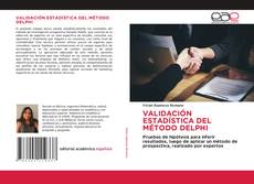 Couverture de VALIDACIÓN ESTADÍSTICA DEL MÉTODO DELPHI