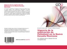 Portada del libro de Vigencia de la explicación de Pestalozzi en la Nueva Escuela Mexicana