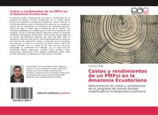 Buchcover von Costos y rendimientos de un PMFsi en la Amazonía Ecuatoriana