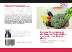Capa do livro de Mejora los síntomas de Ovario Poliquistico con solo una buena dieta 