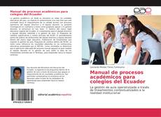 Capa do livro de Manual de procesos académicos para colegios del Ecuador 