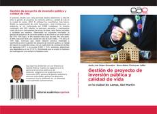 Couverture de Gestión de proyecto de inversión pública y calidad de vida