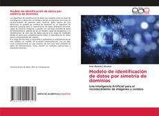 Modelo de identificación de datos por simetría de dominios的封面