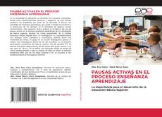 Couverture de PAUSAS ACTIVAS EN EL PROCESO ENSEÑANZA APRENDIZAJE