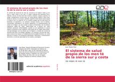 Borítókép a  El sistema de salud propio de los men tè de la sierra sur y costa - hoz