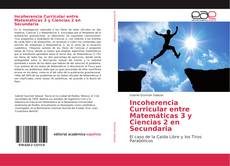 Capa do livro de Incoherencia Curricular entre Matemáticas 3 y Ciencias 2 en Secundaria 
