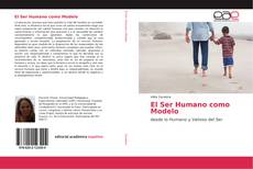 El Ser Humano como Modelo kitap kapağı
