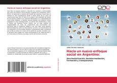 Buchcover von Hacia un nuevo enfoque social en Argentina: