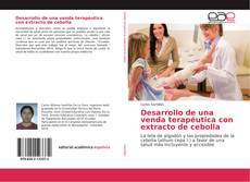 Buchcover von Desarrollo de una venda terapéutica con extracto de cebolla