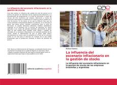 Buchcover von La influencia del escenario inflacionario en la gestión de stocks