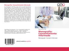 Bookcover of Monografía: Consentimiento Informado