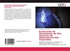 Buchcover von Evaluación de Desempeño de Dos Técnicas de Optimización Bio-Inspiradas