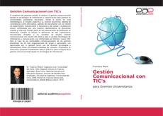 Bookcover of Gestión Comunicacional con TIC's