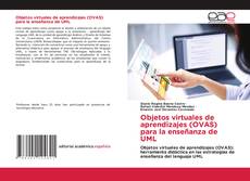 Bookcover of Objetos virtuales de aprendizajes (OVAS) para la enseñanza de UML