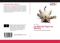 Portada del libro de La Rifa del Tigre en Mexico