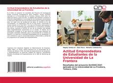 Actitud Emprendedora de Estudiantes de la Universidad de La Frontera的封面