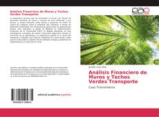 Bookcover of Análisis Financiero de Muros y Techos Verdes Transporte