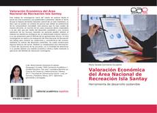 Valoración Económica del Área Nacional de Recreación Isla Santay kitap kapağı