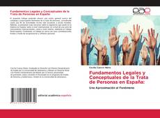 Buchcover von Fundamentos Legales y Conceptuales de la Trata de Personas en España: