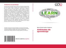 Copertina di Ambientes de aprendizaje