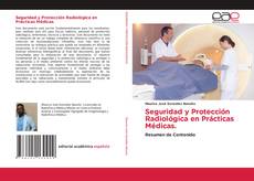 Обложка Seguridad y Protección Radiológica en Prácticas Médicas.