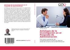 Обложка Antología de la Investigación en el Posgrado de Administración
