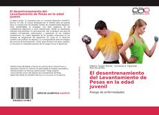 Buchcover von El desentrenamiento del Levantamiento de Pesas en la edad juvenil