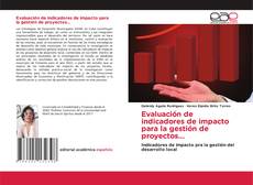Portada del libro de Evaluación de indicadores de impacto para la gestión de proyectos...