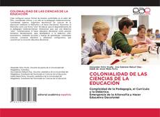 Buchcover von COLONIALIDAD DE LAS CIENCIAS DE LA EDUCACIÓN