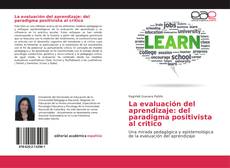 Copertina di La evaluación del aprendizaje: del paradigma positivista al critico