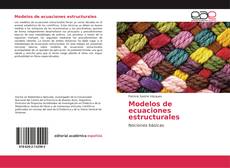 Bookcover of Modelos de ecuaciones estructurales