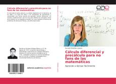 Обложка Cálculo diferencial y precálculo para no fans de las matemáticas