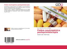 Capa do livro de Fiebre neutropénica postquimioterapia 