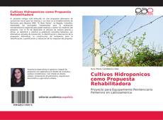 Buchcover von Cultivos Hidroponicos como Propuesta Rehabilitadora