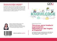Buchcover von Técnicas para traducir expresiones idiomáticas del Inglés al Español