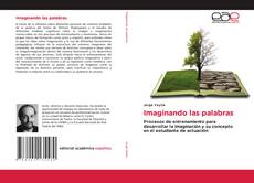 Imaginando las palabras的封面