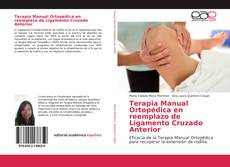 Couverture de Terapia Manual Ortopédica en reemplazo de Ligamento Cruzado Anterior