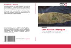 Bookcover of Gran Marcha a Managua