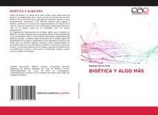 Обложка BIOÉTICA Y ALGO MÁS