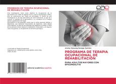 Buchcover von PROGRAMA DE TERAPIA OCUPACIONAL DE REHABILITACIÓN