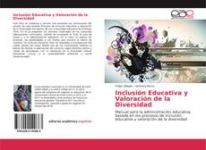 Portada del libro de Inclusión Educativa y Valoración de la Diversidad