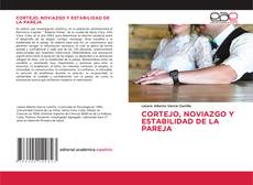 Buchcover von CORTEJO, NOVIAZGO Y ESTABILIDAD DE LA PAREJA