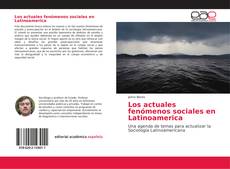 Buchcover von Los actuales fenómenos sociales en Latinoamerica