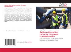Copertina di Aditivo alternativo reductor de gases contaminantes