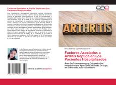Factores Asociados a Artritis Sèptica en Los Pacientes Hospitalizados kitap kapağı